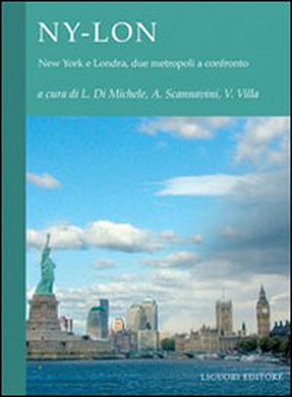 NY-LON. New York e Londra, due metropoli a confronto - Librerie.coop NY-LON. New York e Londra, due metropoli a confronto - Librerie.coop