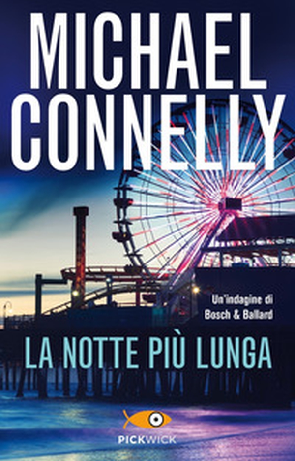 La notte più lunga. Un'indagine di Bosch & Ballard - Librerie.coop La notte più lunga. Un'indagine di Bosch & Ballard - Librerie.coop