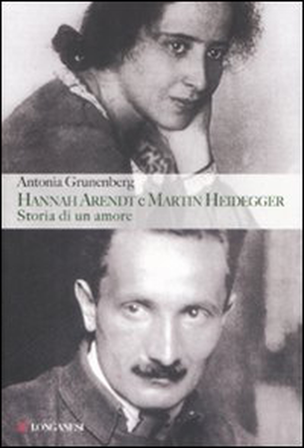 Hannah Arendt e Martin Heidegger. Storia di un amore - Librerie.coop Hannah Arendt e Martin Heidegger. Storia di un amore - Librerie.coop