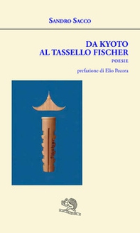Da Kyoto al tassello Fischer - Librerie.coop