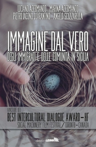 Immagine dal vero. Degli immigrati e delle comunità in Sicilia - Librerie.coop Immagine dal vero. Degli immigrati e delle comunità in Sicilia - Librerie.coop