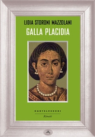 Galla Placidia - Librerie.coop Galla Placidia - Librerie.coop