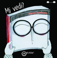 Mi vedi? - Librerie.coop Mi vedi? - Librerie.coop
