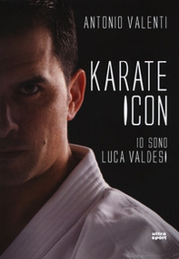 Karate icon. Io sono Luca Valdesi - Librerie.coop Karate icon. Io sono Luca Valdesi - Librerie.coop