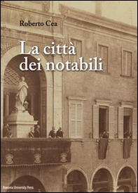 La città dei notabili - Librerie.coop