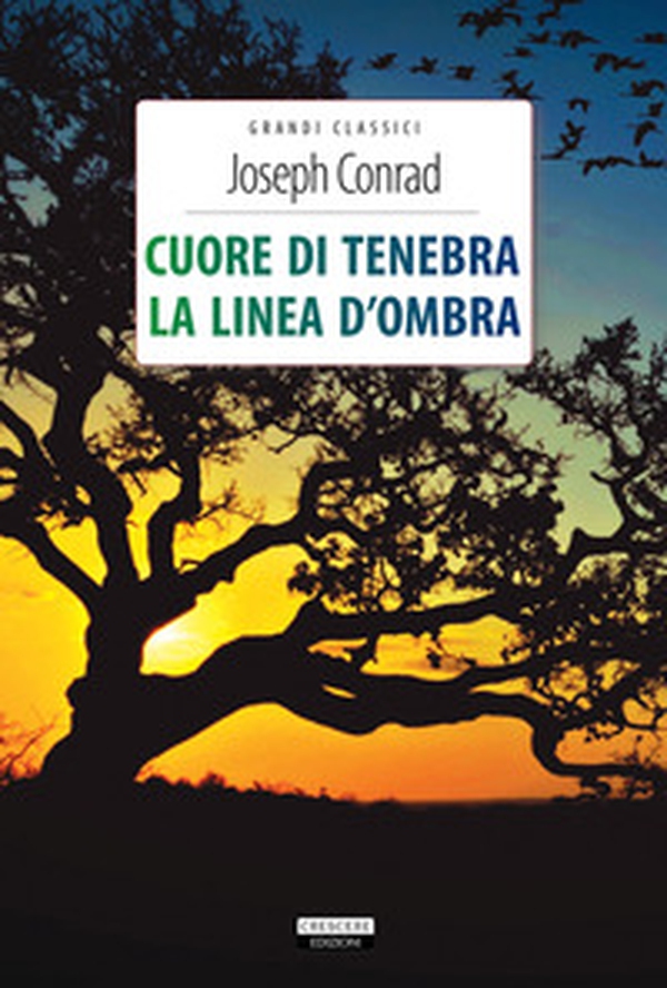 Cuore di tenebra-La linea d'ombra - Librerie.coop Cuore di tenebra-La linea d'ombra - Librerie.coop