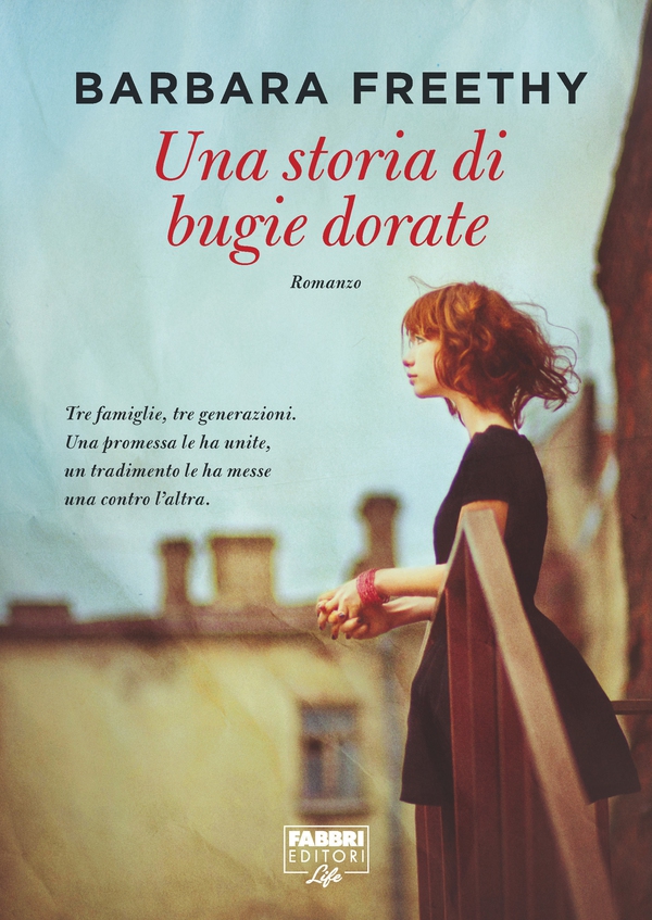 Una storia di bugie dorate (Life) - Librerie.coop Una storia di bugie dorate (Life) - Librerie.coop