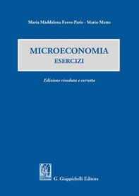 Microeconomia. Esercizi - Librerie.coop Microeconomia. Esercizi - Librerie.coop