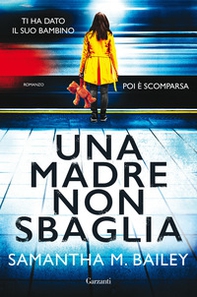 Una madre non sbaglia - Librerie.coop