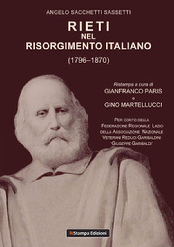 Rieti nel Risorgimento italiano (1796-1870) - Librerie.coop Rieti nel Risorgimento italiano (1796-1870) - Librerie.coop