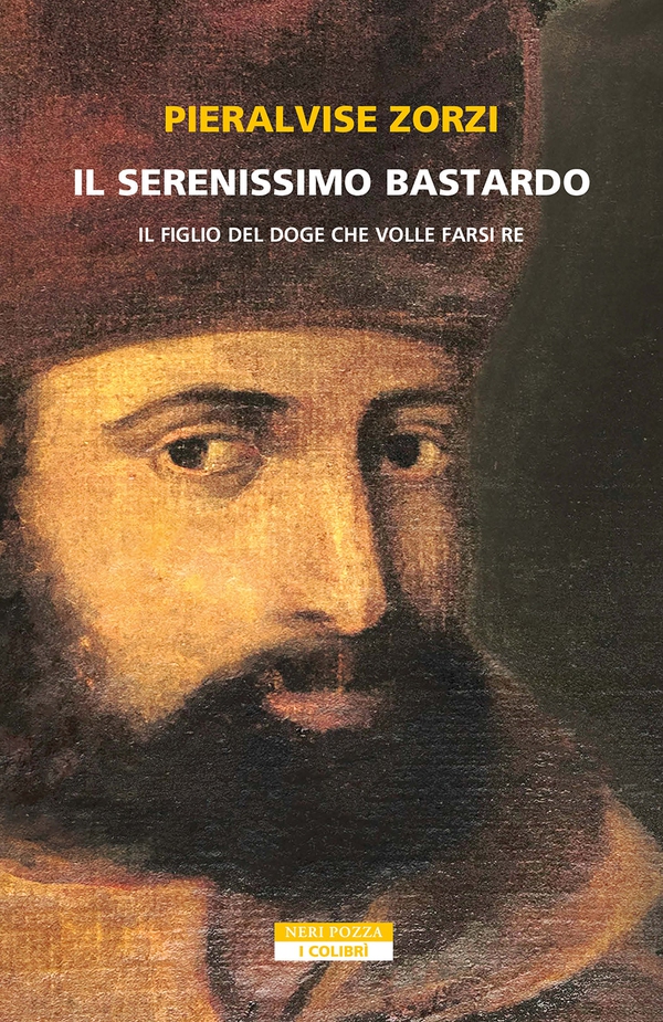 Il Serenissimo bastardo - Librerie.coop Il Serenissimo bastardo - Librerie.coop