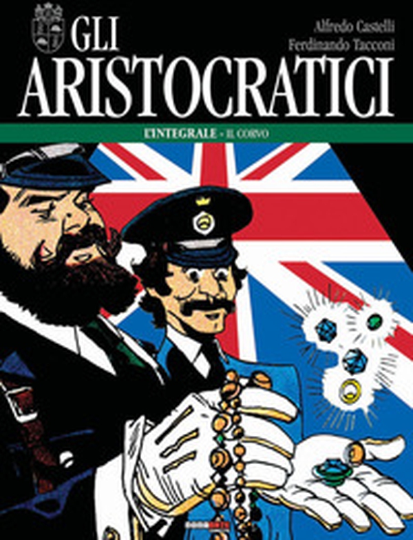Gli aristocratici. L'integrale - Vol. 14 - Librerie.coop Gli aristocratici. L'integrale - Vol. 14 - Librerie.coop
