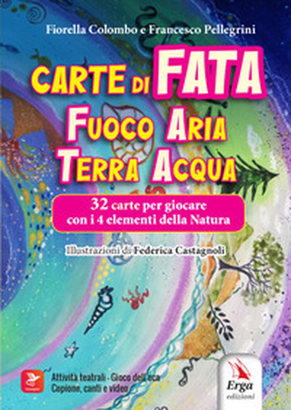 Carte di Fata. Fuoco Aria Terra Acqua - Librerie.coop Carte di Fata. Fuoco Aria Terra Acqua - Librerie.coop