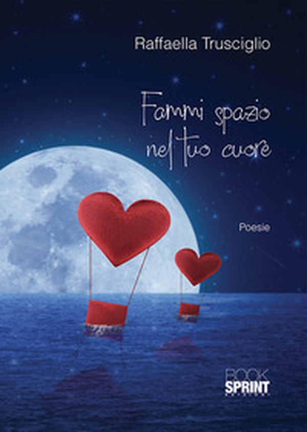 Fammi spazio nel tuo cuore - Librerie.coop Fammi spazio nel tuo cuore - Librerie.coop