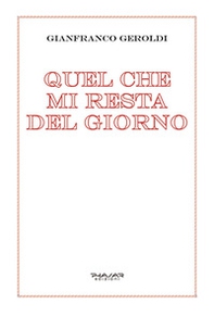 Quel che mi resta del giorno - Librerie.coop