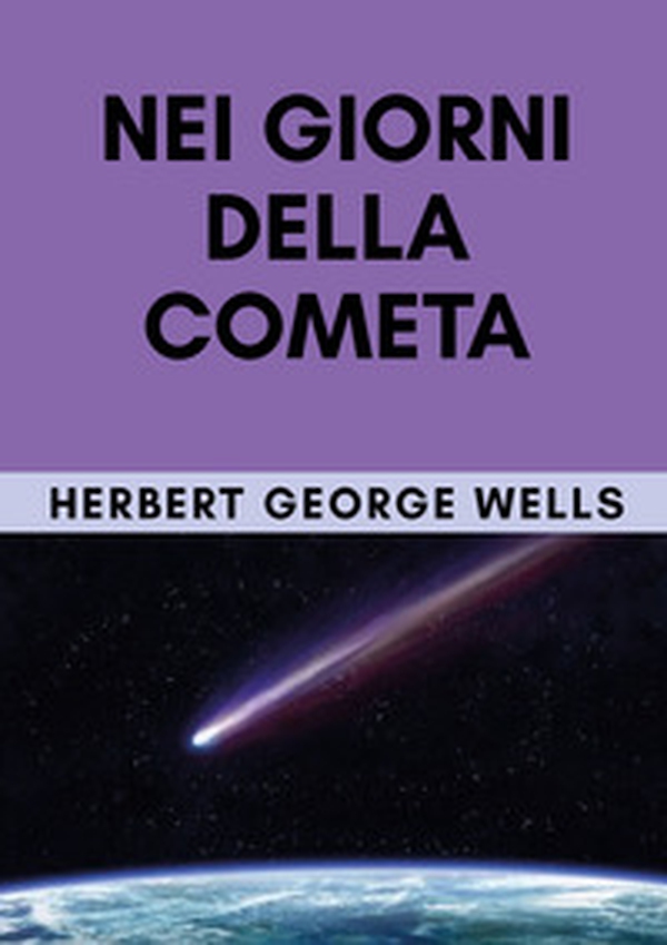 Nei giorni della cometa - Librerie.coop Nei giorni della cometa - Librerie.coop