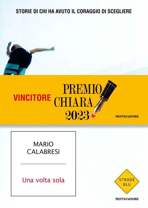 Una volta sola - Librerie.coop Una volta sola - Librerie.coop