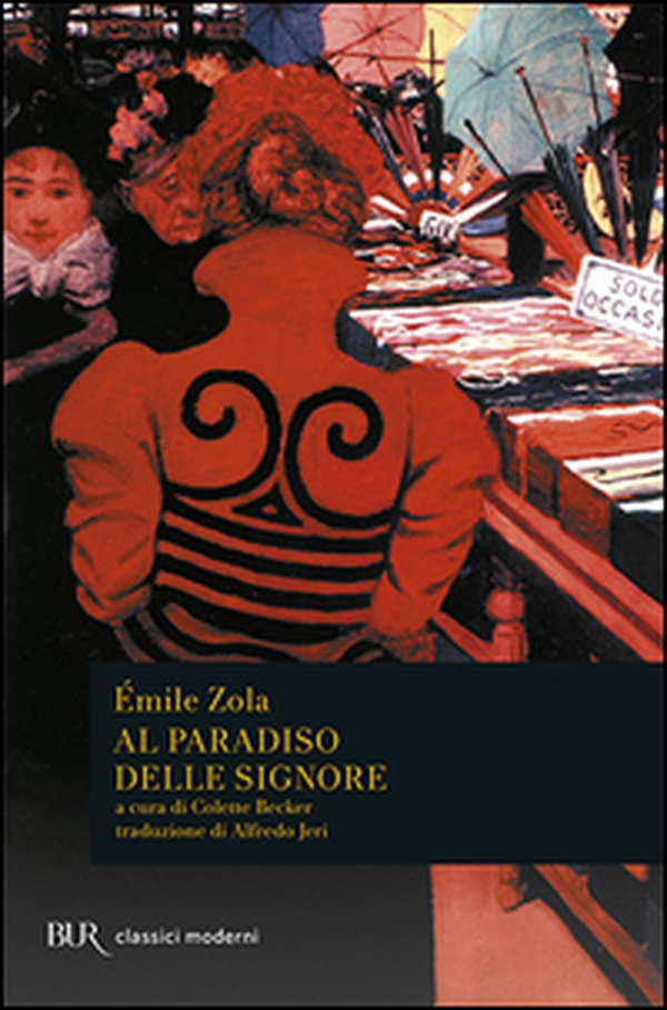 Al paradiso delle signore - Librerie.coop Al paradiso delle signore - Librerie.coop