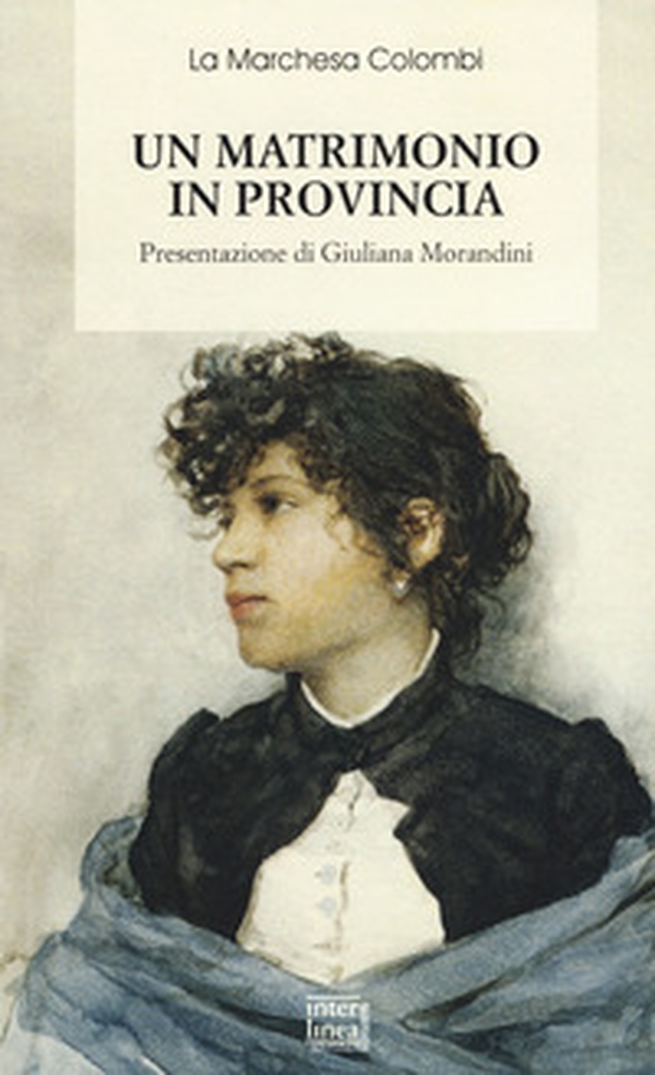 Un matrimonio in provincia - Librerie.coop Un matrimonio in provincia - Librerie.coop