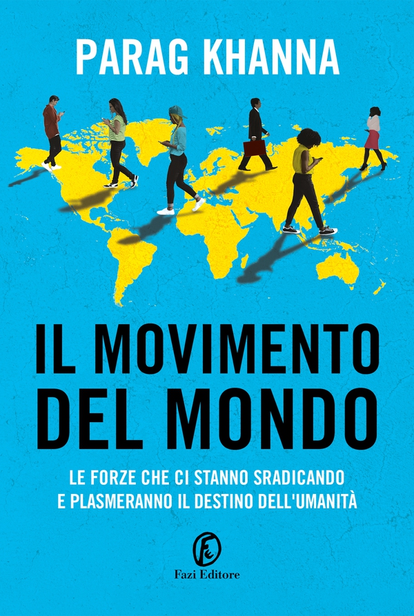 Il movimento del mondo - Librerie.coop Il movimento del mondo - Librerie.coop