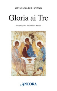 Gloria ai tre - Librerie.coop