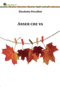 Anser che va - Librerie.coop