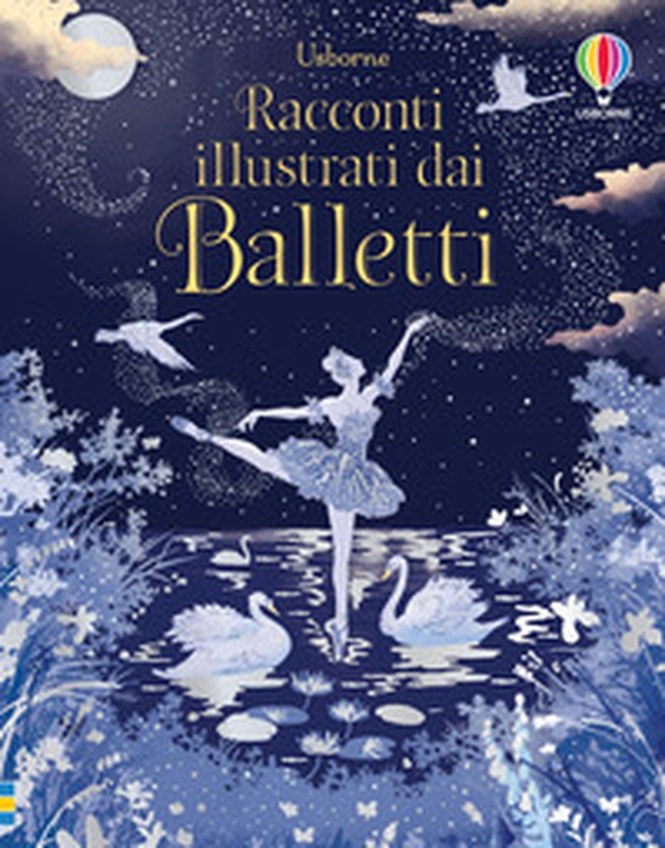Racconti illustrati dai balletti - Librerie.coop Racconti illustrati dai balletti - Librerie.coop