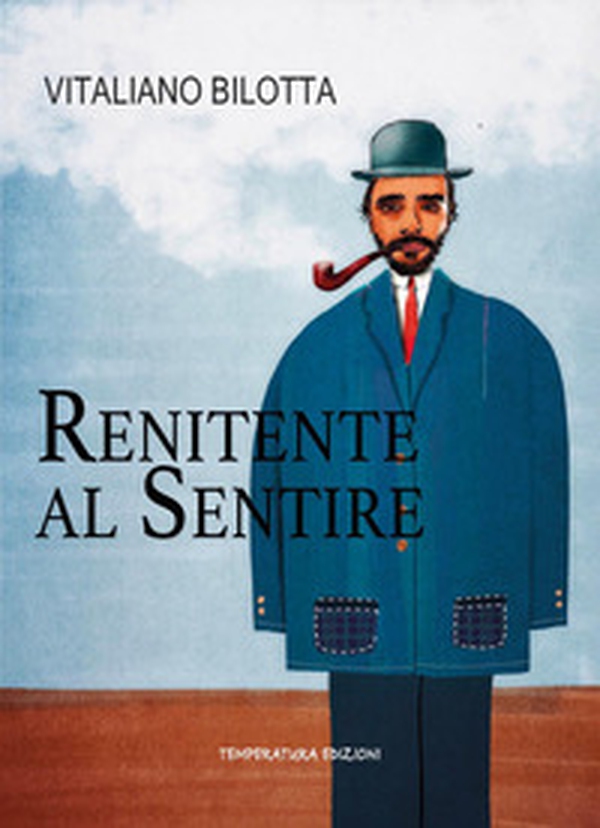 Renitente al sentire - Librerie.coop
