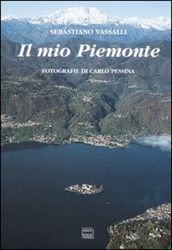 Il mio Piemonte - Librerie.coop Il mio Piemonte - Librerie.coop