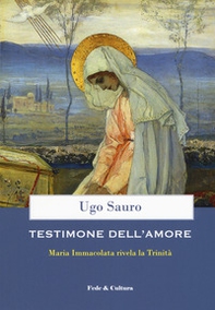 Testimone dell'amore - Librerie.coop