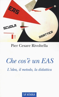 Che cos'è un EAS. L'idea, il metodo, la didattica - Librerie.coop