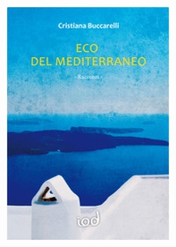 Eco del Mediterraneo - Librerie.coop
