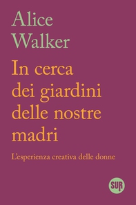 In cerca dei giardini delle nostre madri - Librerie.coop