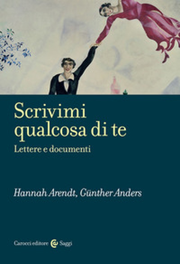 Scrivimi qualcosa di te. Lettere e documenti - Librerie.coop Scrivimi qualcosa di te. Lettere e documenti - Librerie.coop
