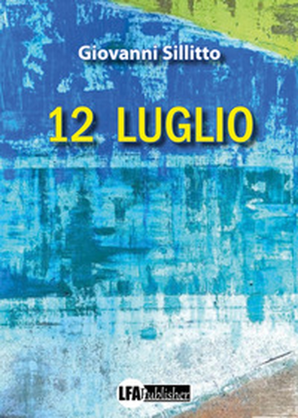 12 luglio - Librerie.coop 12 luglio - Librerie.coop