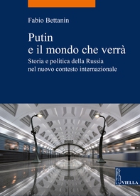 Putin e il mondo che verrà - Librerie.coop