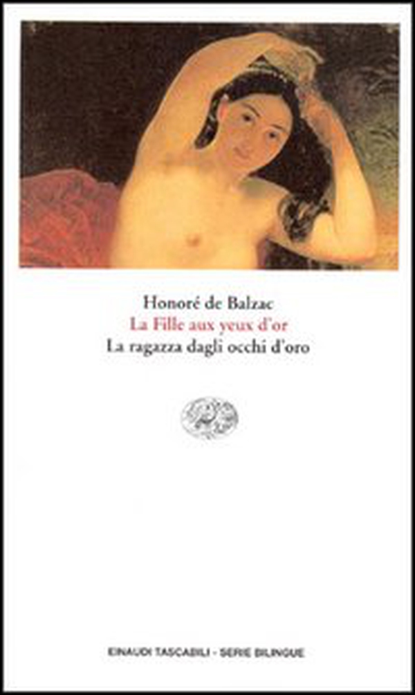La fille aux yeux d'or-La ragazza dagli occhi d'oro - Librerie.coop La fille aux yeux d'or-La ragazza dagli occhi d'oro - Librerie.coop
