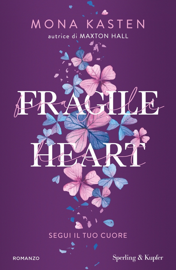 Fragile Heart - Librerie.coop Fragile Heart - Librerie.coop