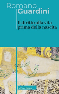Il diritto alla vita prima della nascita - Librerie.coop