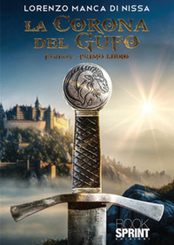 La corona del Gufo - Vol. 1 - Librerie.coop La corona del Gufo - Vol. 1 - Librerie.coop