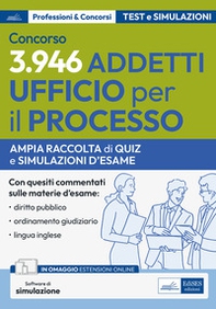 Concorso 3.946 Addetti Ufficio per il Processo 2024: quesiti. Ampia raccolta di quiz e simulazioni d'esame - Librerie.coop