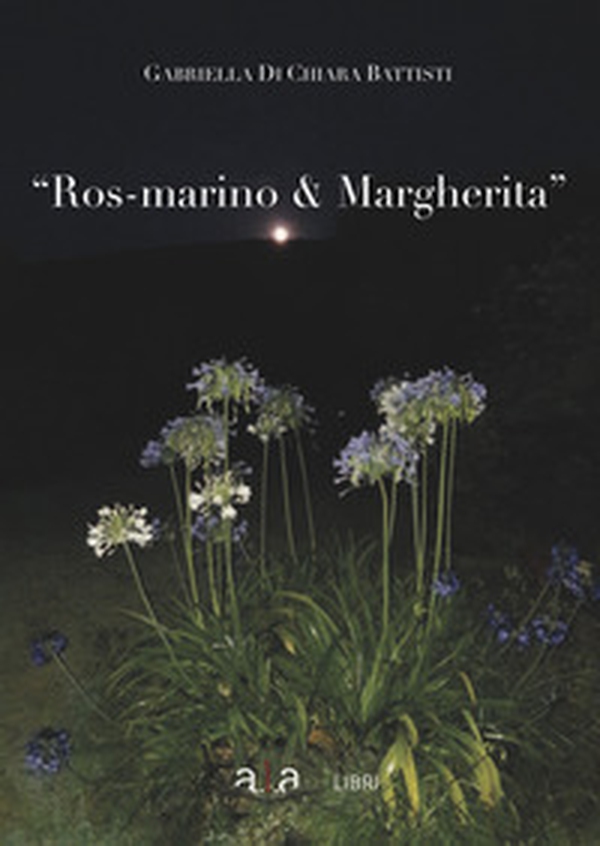 Ros-marino e Margherita - Librerie.coop Ros-marino e Margherita - Librerie.coop