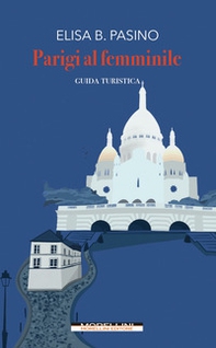 Parigi al femminile - Librerie.coop