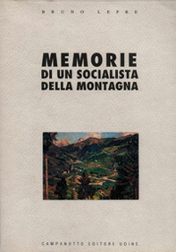 Memorie di un socialista della montagna - Librerie.coop
