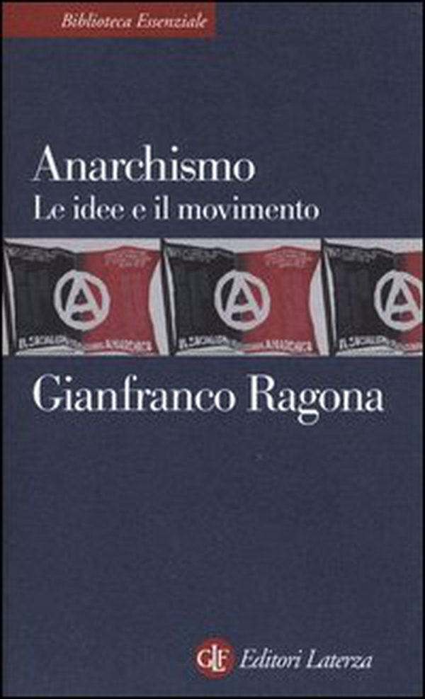 Anarchismo. Le idee e il movimento - Librerie.coop Anarchismo. Le idee e il movimento - Librerie.coop