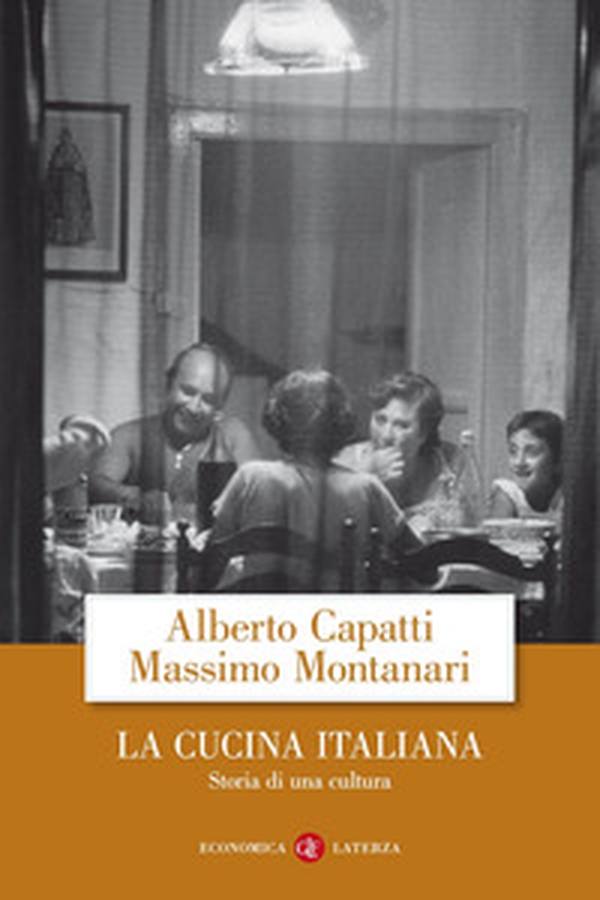 La cucina italiana. Storia di una cultura - Librerie.coop La cucina italiana. Storia di una cultura - Librerie.coop