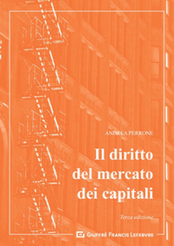 Il diritto del mercato dei capitali - Librerie.coop Il diritto del mercato dei capitali - Librerie.coop