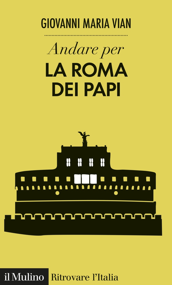 Andare per la Roma dei papi - Librerie.coop Andare per la Roma dei papi - Librerie.coop