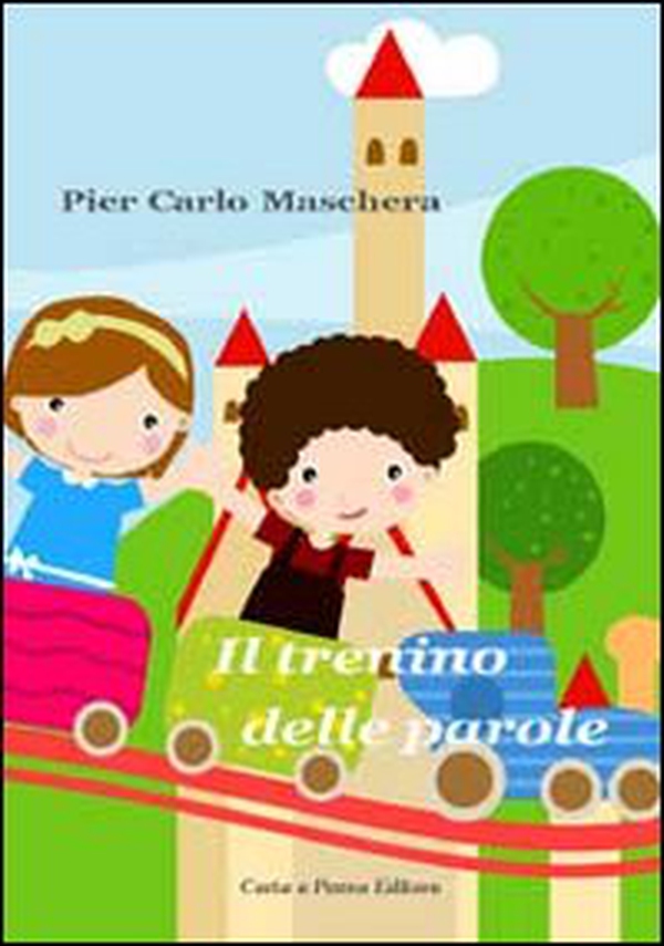 Il trenino delle parole - Librerie.coop Il trenino delle parole - Librerie.coop