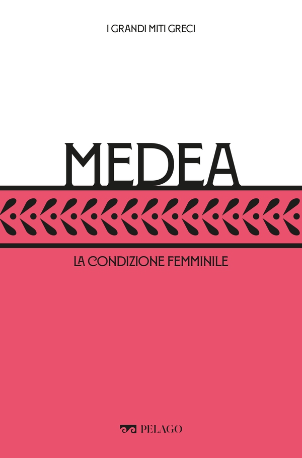 Medea - Librerie.coop Medea - Librerie.coop